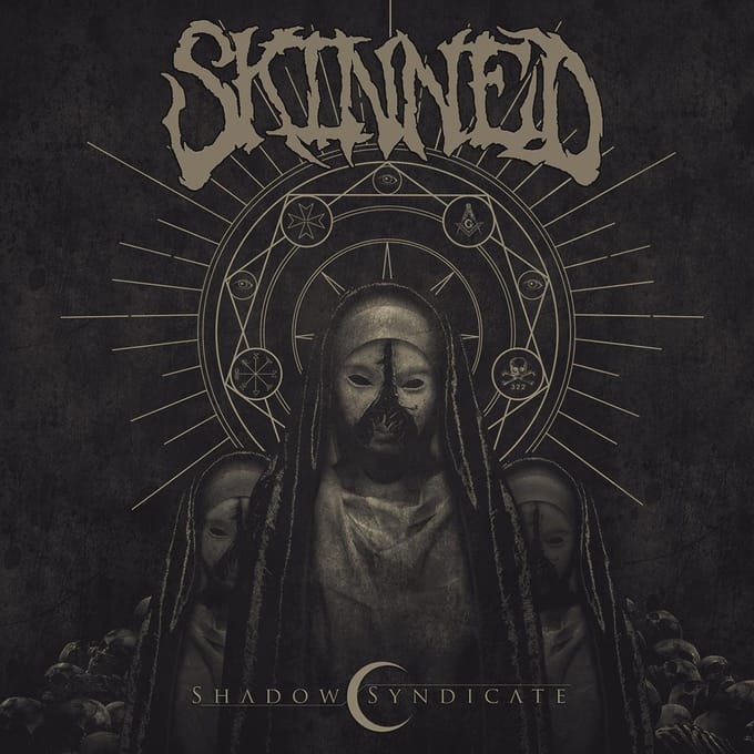 Skinned - Shadow Syndicate (limited Edition)