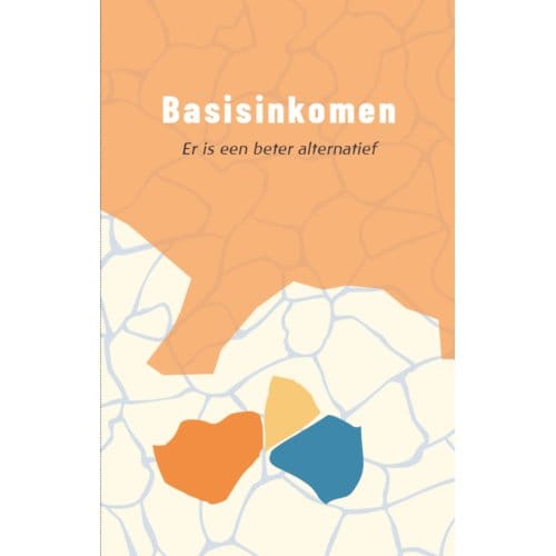 Basisinkomen? - Driegonaal Pocket
