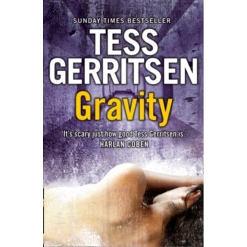 Gravity - Tess Gerritsen