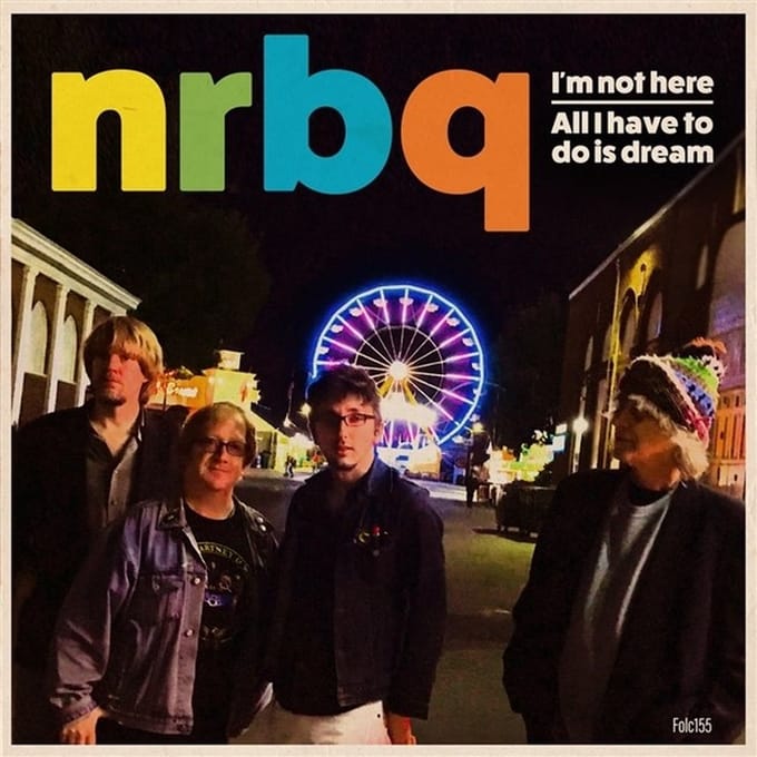 NRBQ - I'm Not Here (7" Single)