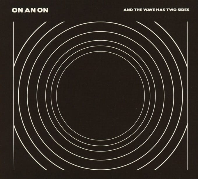On An On - And The Wave Has Two Sides (CD)