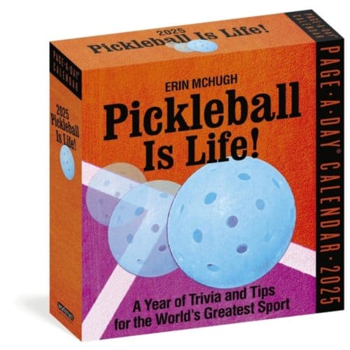 Pickleball Is Life! Page-A-Day® Calendar 2025 - Erin McHugh