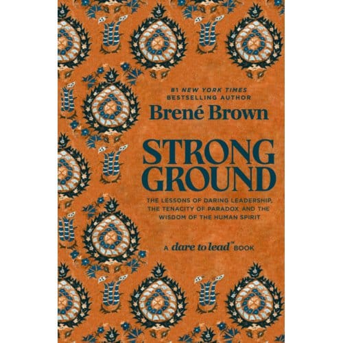 Strong Ground - Vermilion - Brene Brown