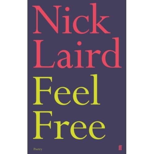 Feel Free - Nick Laird