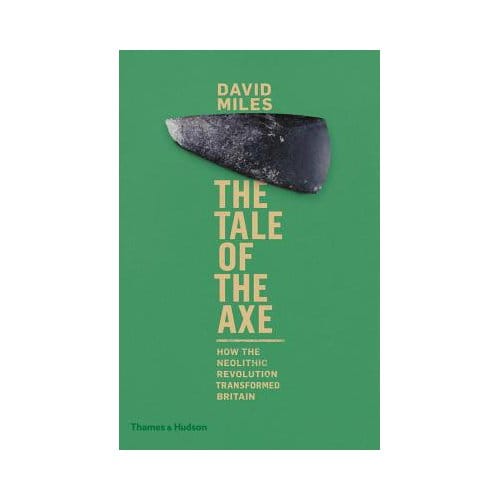 The Tale Of The Axe - David Miles