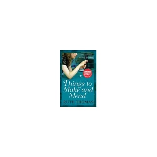 Things To Make And Mend - Thomas, Ruth