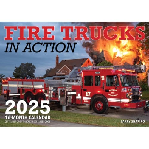 Fire Trucks In Action 2025 - Shapiro, Larry