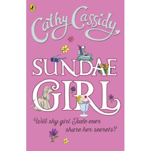 Sundae Girl - Cathy Cassidy