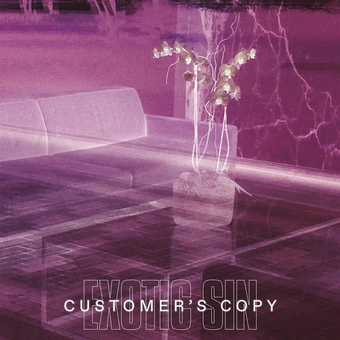 Exotic Sin - Customer's Copy (LP)