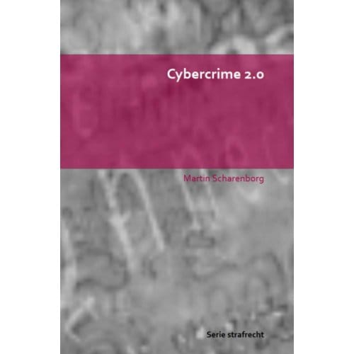 Cybercrime 2.0 - Martin Scharenborg