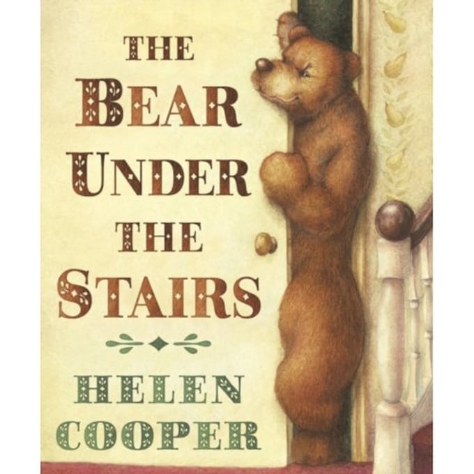 The Bear Under The Stairs - Helen Cooper