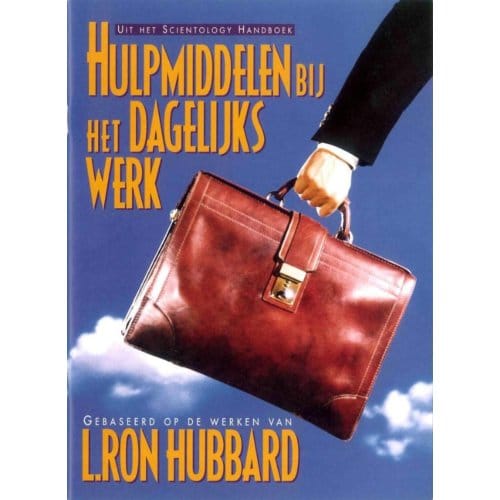 Hulpmiddelen Bij Het Dagelijks Werk - L. Ron Hubbard