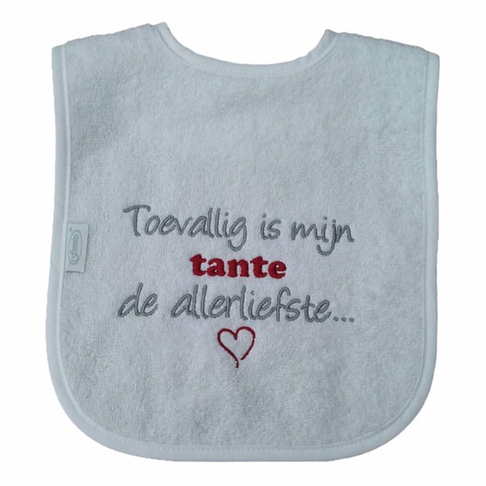 Witte slab met "Toevallig is mijn tante de allerliefste"