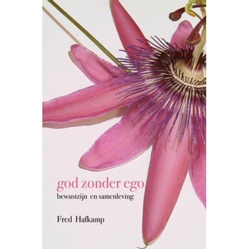God Zonder Ego - Fred Hafkamp