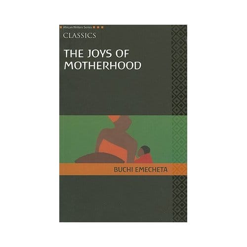 Aws Classics The Joys Of Motherhood - Buchi Emecheta