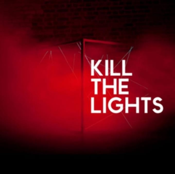 Kill the Lights
