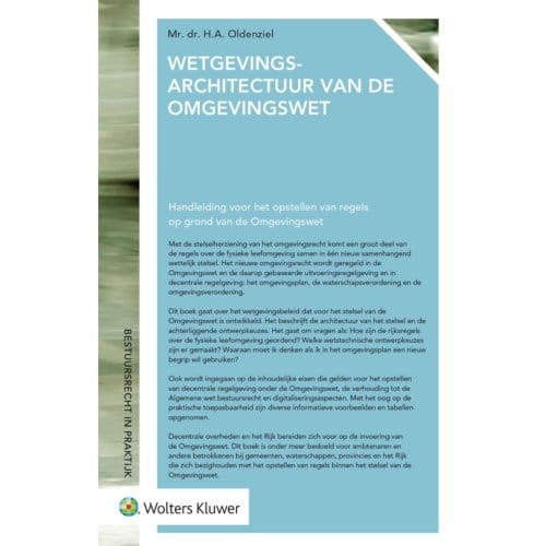 Wetgevingsarchitectuur Van De Omgevingswet
