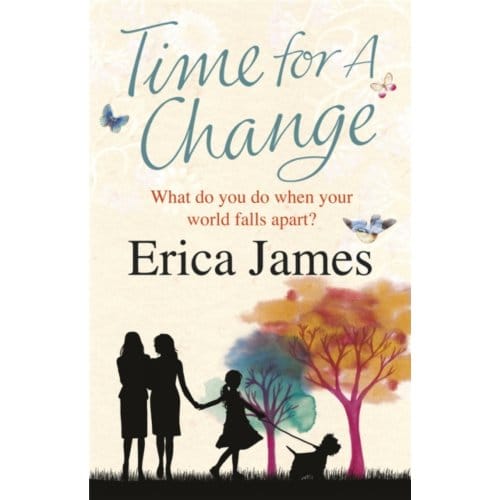 Time For A Change - Erica James