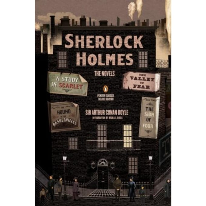 Sherlock Holmes: The Novels - Penguin Classics Deluxe Edition - Arthur Conan Doyle