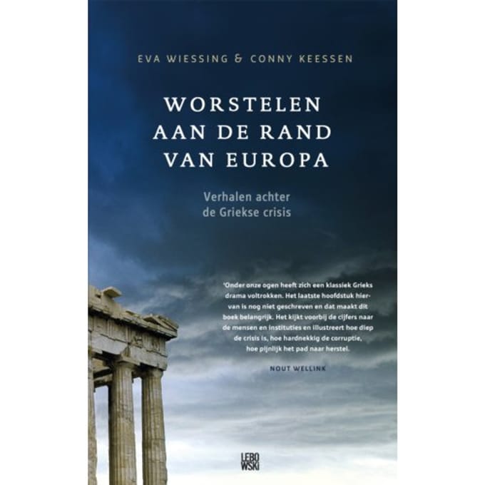 Worstelen Aan De Rand Van Europa - Eva Wiessing