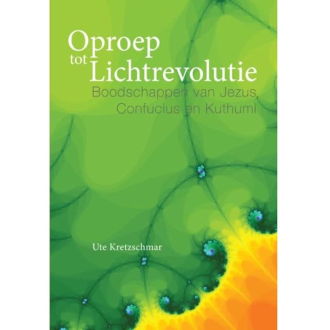 Oproep Tot Lichtrevolutie - Ute Kretzschmar