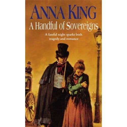 A Handful Of Sovereigns - King, Anna