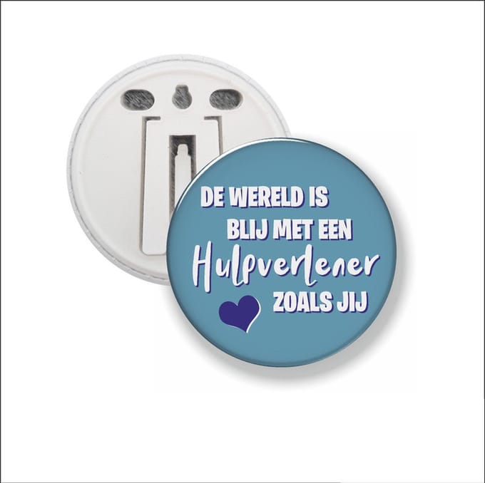 Button Met Clip 58 MM - De Wereld Is Blij Met Een Hulpverlener Als Jij
