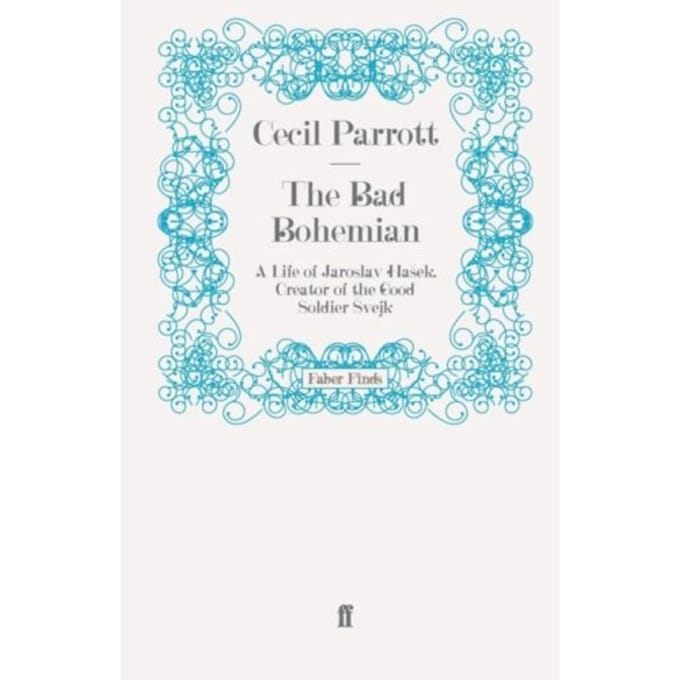 The Bad Bohemian - Parrott, Professor Sir Cecil