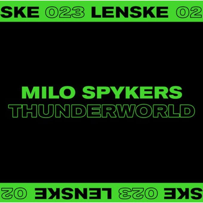 Thunderworld Ep - Milo Spykers