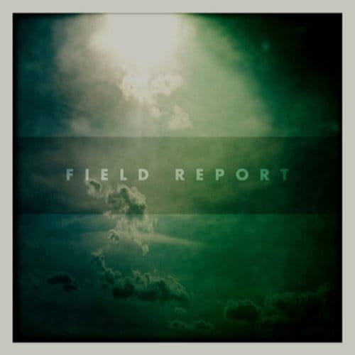 Field Report - Field Report (CD)