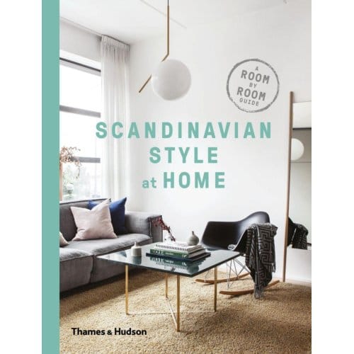 Scandinavian Style At Home - Allan Torp