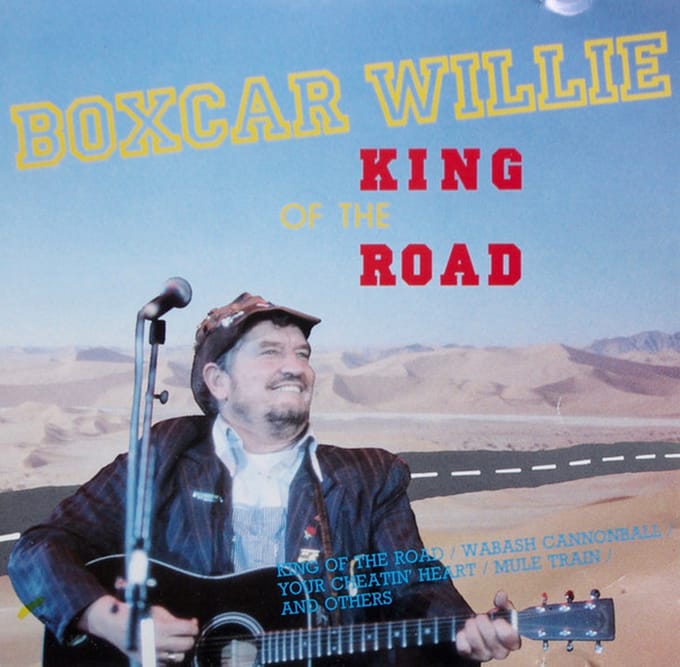 Boxcar Willie – King Of The Road