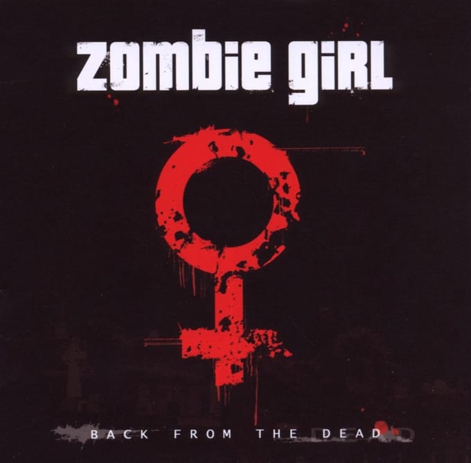Back From The Dead -7tr- - Zombie Girl