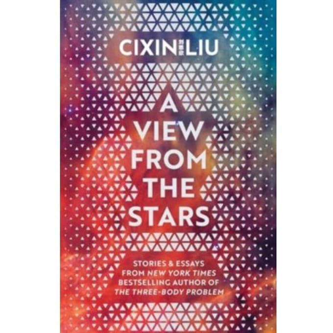 A View From The Stars - Cixin Liu
