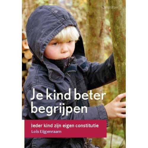 Je Kind Beter Begrijpen - Opgroeien - Loïs Eijgenraam