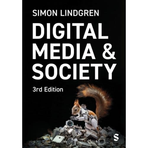 Digital Media And Society - Simon Lindgren