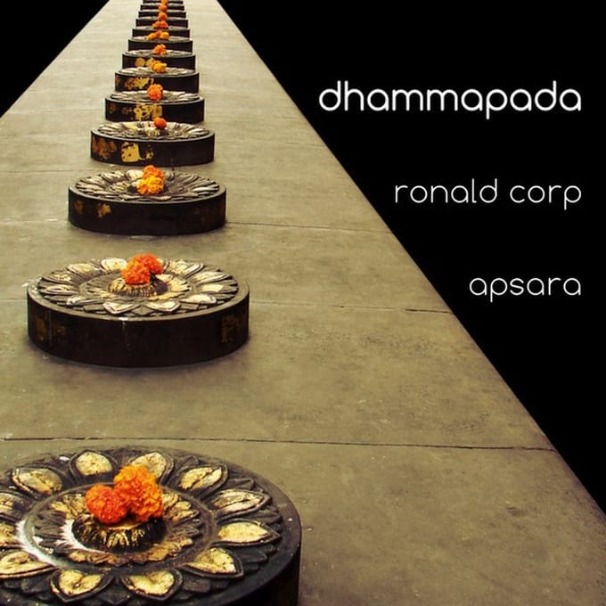 Ronald Corp & Apsara - Corp: Dhammapada (CD)