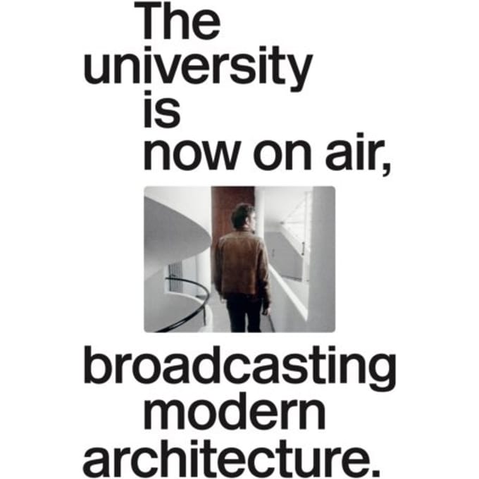 The University Is Now On Air, Broadcasting Modern Architecture - Joaquim Moreno
