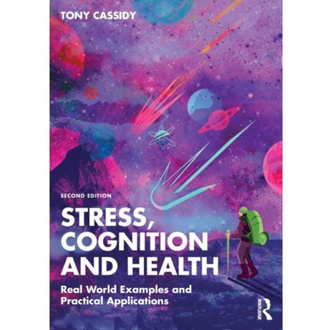 Stress, Cognition And Health - Tony Cassidy