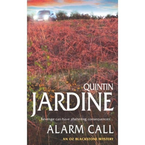 Alarm Call (Oz Blackstone Series, Book 8) - Oz Blackstone - Jardine, Quintin