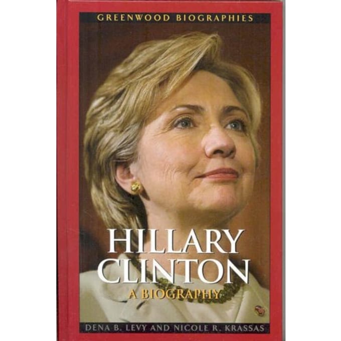 Hillary Clinton - Dena B Levy