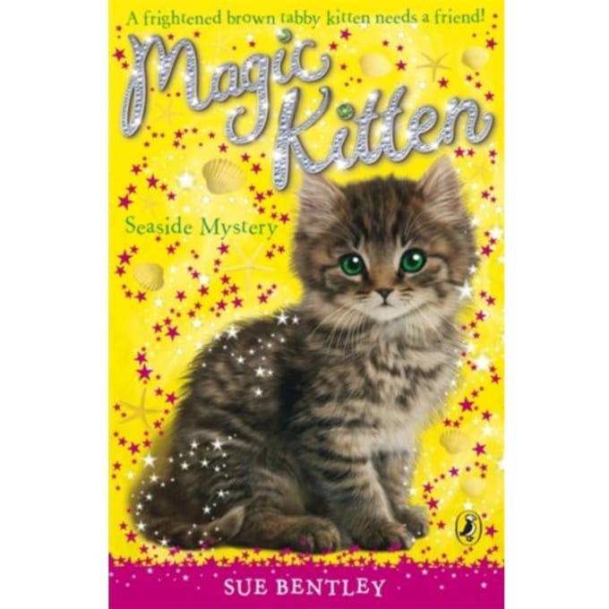 Magic Kitten: Seaside Mystery - Magic Kitten - Sue Bentley