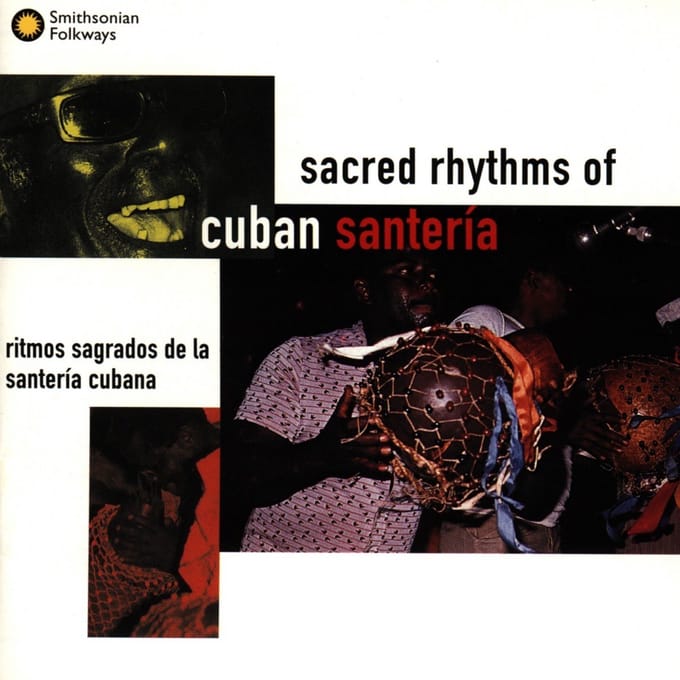 Sacred Rhythms Of Cuban Santeria/W/Oru De Igbodu Para Yemaya, Oru Para Chang - Various