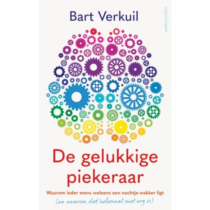 De Gelukkige Piekeraar - Bart Verkuil