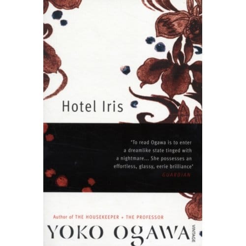 Hotel Iris - Yoko Ogawa
