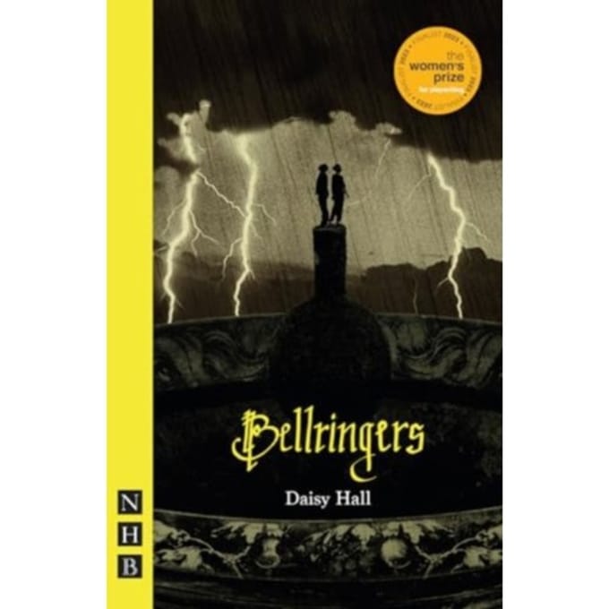 Bellringers - Nhb Modern Plays - Hall, Daisy