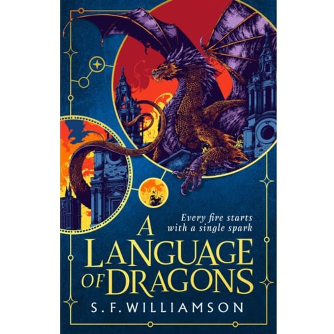 A Language Of Dragons - A Language Of Dragons - S. F. Williamson