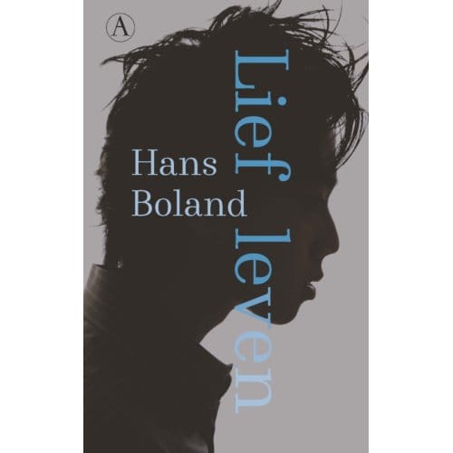 Lief Leven - Hans Boland