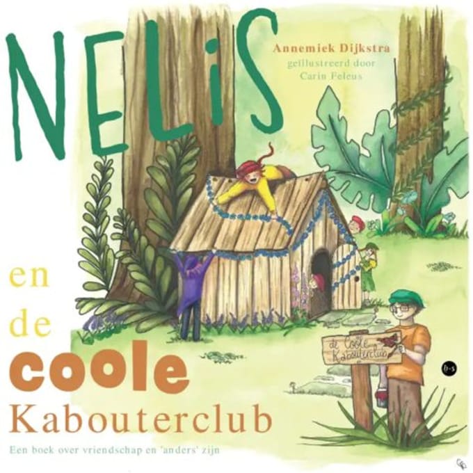 Nelis En De Coole Kabouterclub - Annemiek Dijkstra