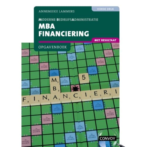 Mba Financiering Met Resultaat / Bij 4e Druk / Opgavenboek - A. Lammers